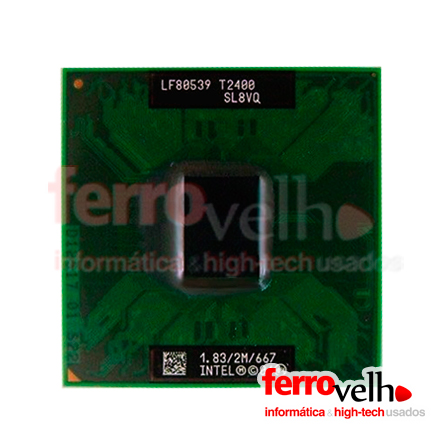 processador intel Dual Core T2400 LF80539